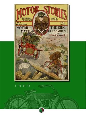 cover image of Motor Matt, or, the King of the Wheel